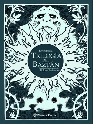 cover image of Trilogía del Baztán edición de lujo en blanco y negro (novela gráfica)